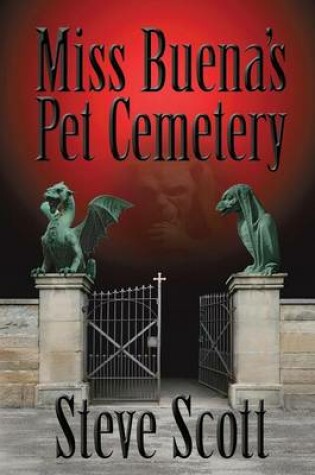 Cover of Miss Buena's Pet Cemetery