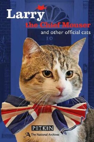 Cover of Larry the Chief Mouser