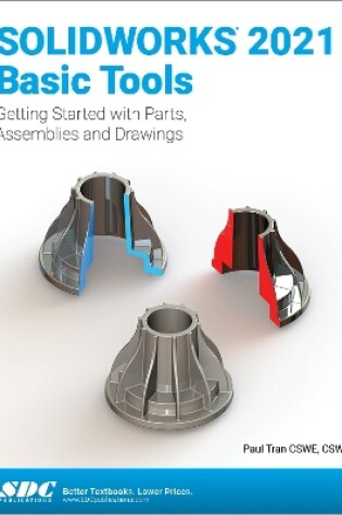 Cover of SOLIDWORKS 2021 Basic Tools