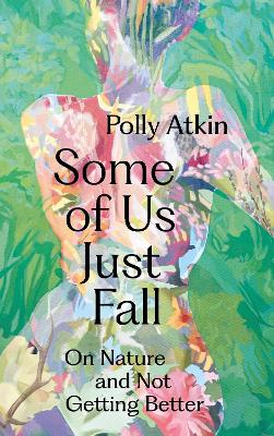 Book cover for Some of Us Just Fall