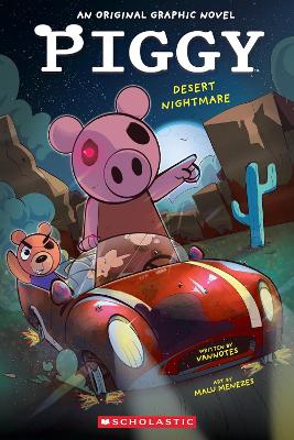 Book cover for Piggy Graphic Novel #2 Desert Nightmare