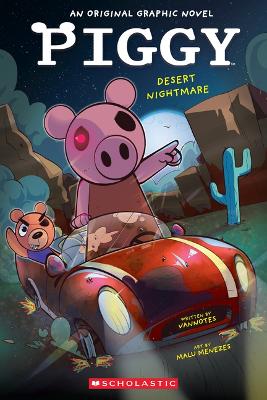 Cover of Desert Nightmare (Piggy Original Graphic Novel #2)