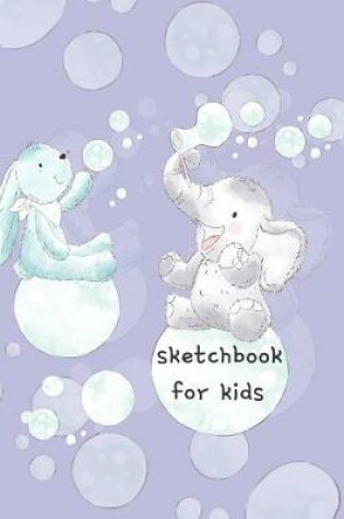 Cover of Sketchbook For Kids
