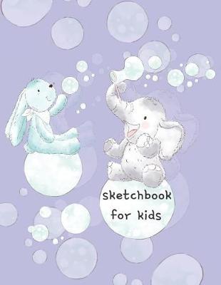 Book cover for Sketchbook For Kids