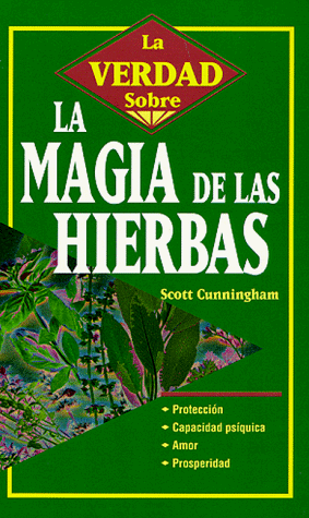 Book cover for Magia De Las Hierbas (La Verdad Sobre La)
