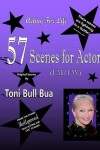 Book cover for 57 Scenes for Actors