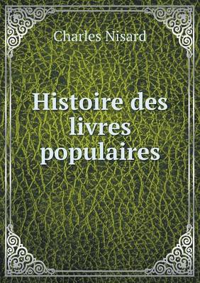 Book cover for Histoire des livres populaires