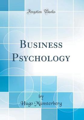 Book cover for Business Psychology (Classic Reprint)