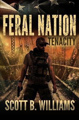 Book cover for Feral Nation - Tenacity