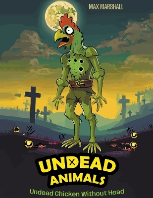 Book cover for Undead Chicken Without Head