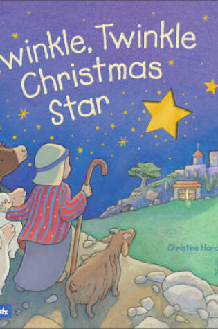 Cover of Twinkle, Twinkle Christmas Star