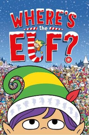 Cover of Where's the Elf?