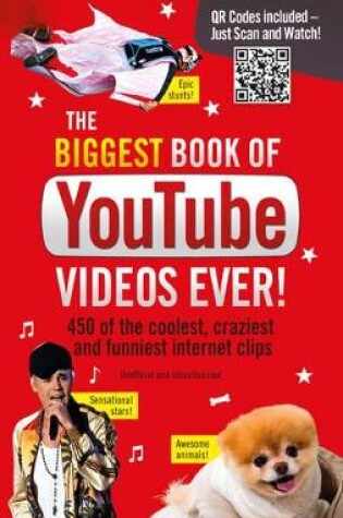 Cover of The Biggest Book of YouTube Videos Ever