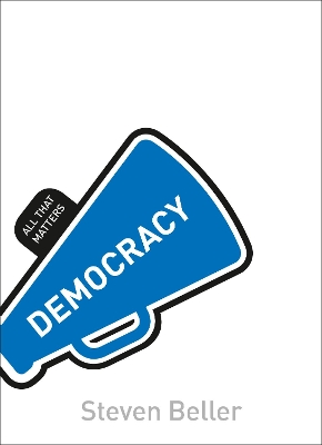 Book cover for Democracy: All That Matters