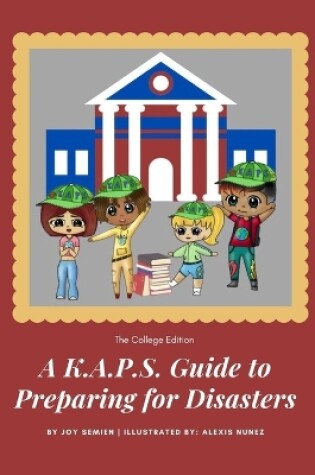 Cover of A K.A.P.S. Guide to Preparing for Disasters