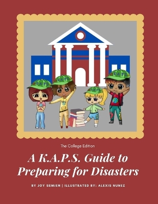 Cover of A K.A.P.S. Guide to Preparing for Disasters