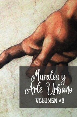 Cover of Murales y Arte Urbano #2