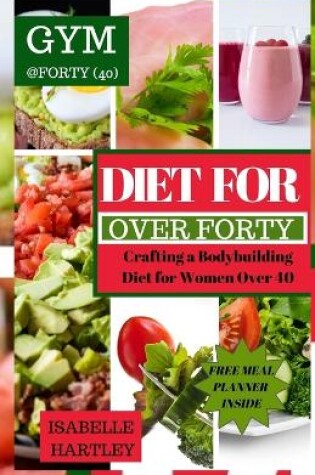 Cover of Diet for Women Over Forty