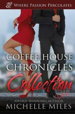Cover of Coffee House Chronicles Collection