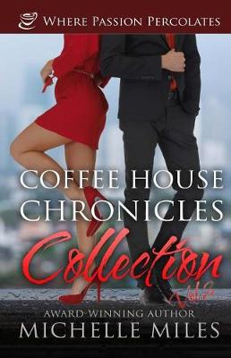 Book cover for Coffee House Chronicles Collection