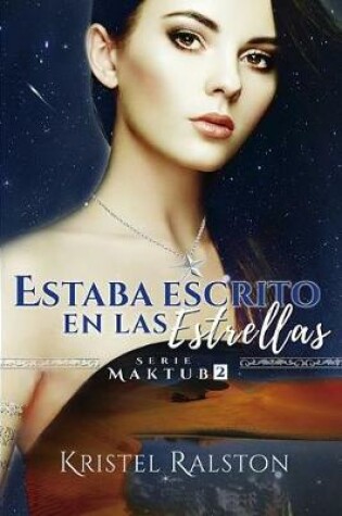 Cover of Estaba escrito en las estrellas