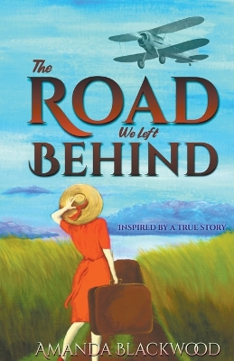 Cover of The Road We Left Behind