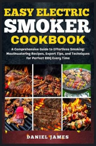 Cover of Easy Electric Smoker Cookbook