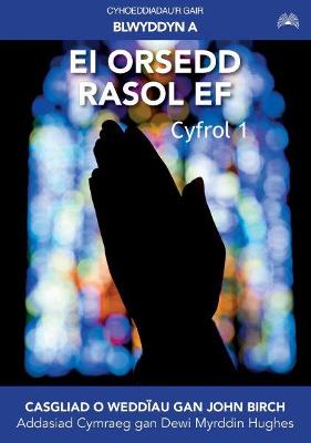 Book cover for Ei Orsedd Rasol Ef: Blwyddyn A