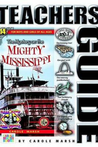 Cover of The Mystery on the Mighty Mississippi (Teacher's Guide)