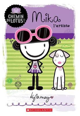 Book cover for Chemin Du Lotus: N� 4 - Mika l'Artiste