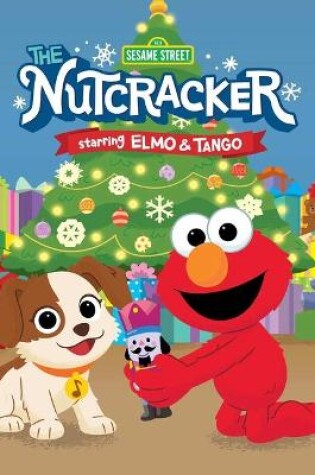 Cover of Sesame Street: The Nutcracker