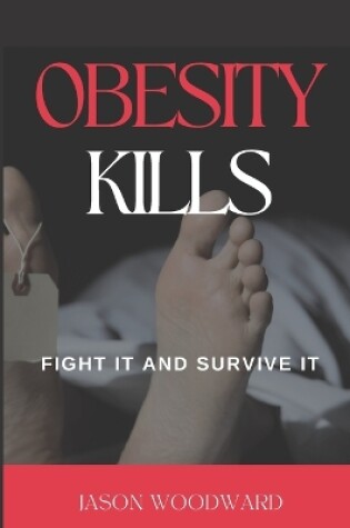 Cover of Obesity Kills