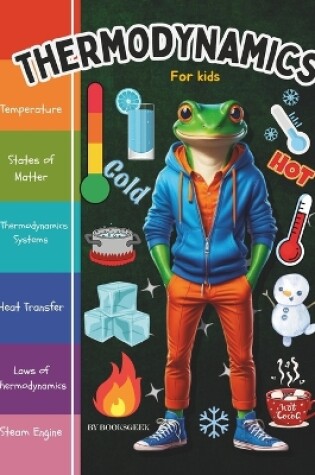 Cover of Thermodynamics for Kids