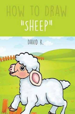 Cover of How to Draw Sheeps