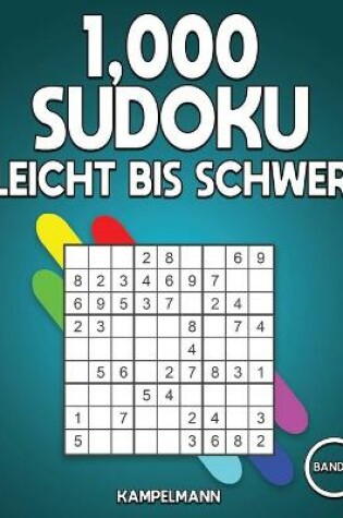Cover of 1,000 Sudoku Leicht bis Schwer