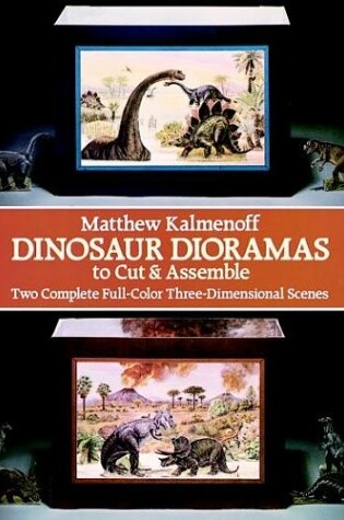 Cover of Dinosaur Sioramas to Cut and Assemble