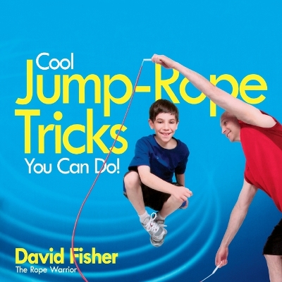 Book cover for Cool Jump-Rope Tricks You Can Do!