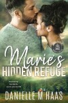 Book cover for Marie's Hidden Refuge