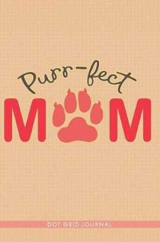 Cover of Purr-Fect Mom