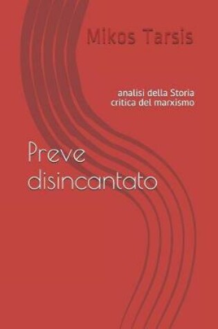 Cover of Preve disincantato