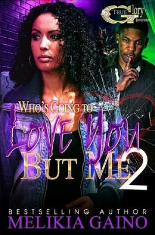 Cover of Who's Going To Love You But Me 2