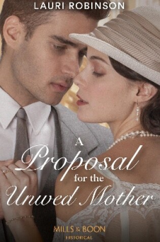 Cover of A Proposal For The Unwed Mother