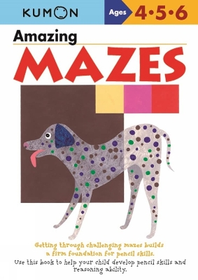 Book cover for Kumon Amazing Mazes