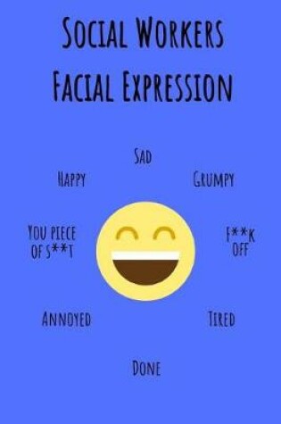 Cover of Social Workers Facial Expressions
