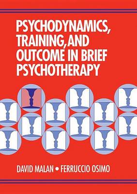 Book cover for Psychodynamics, Training, and Outcome in Brief Psychotherapy