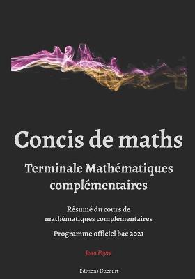 Book cover for Concis de maths terminale mathematiques complementaires