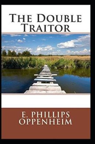 Cover of The Double Traitor (Illustarted)