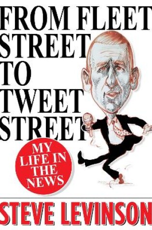 Cover of From Fleet Street to Tweet Street