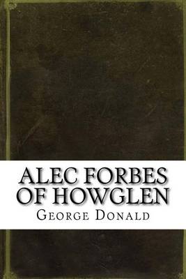 Book cover for Alec Forbes of Howglen