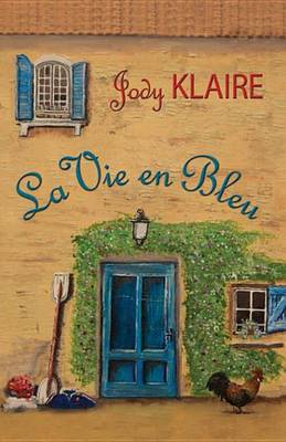 Book cover for La Vie En Bleu